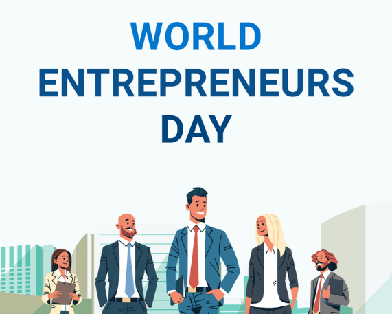 World Entrepreneurs’ Day 2025: August 21
