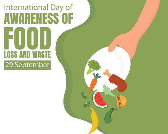 International Day of Awareness of Food Loss and Waste: 29 Sept