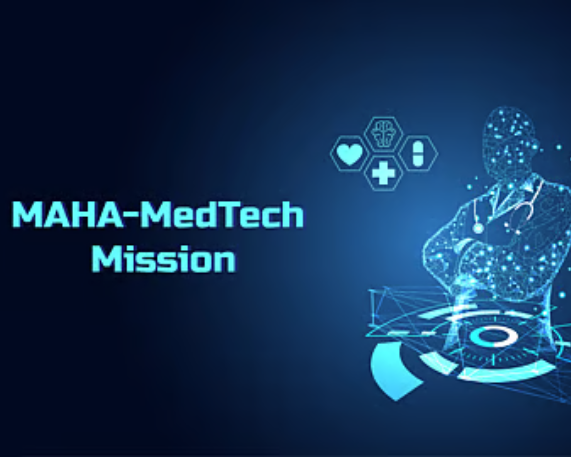 MAHA–MedTech Mission Launched