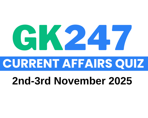 Daily Current Affairs Quiz: 2-3 November 2025