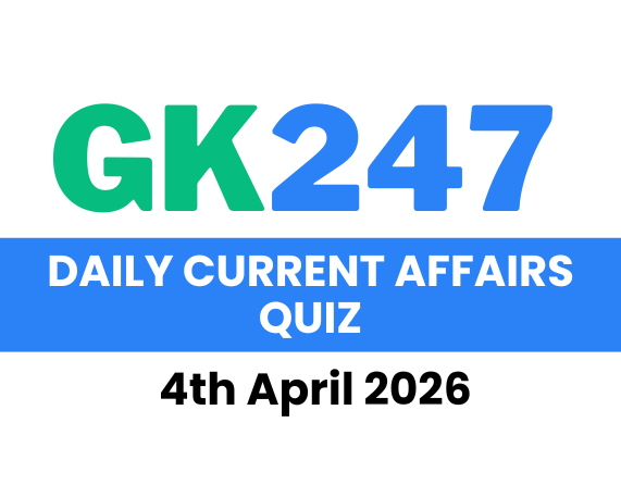Daily Current Affairs Quiz: 4 April 2026