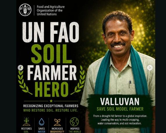Tamil Nadu’s Valluvan Honoured as ‘UN FAO Soil Farmer Hero’