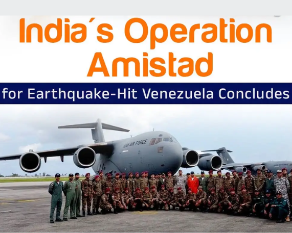 Operation Amistad: India's HADR Mission to Venezuela Concludes