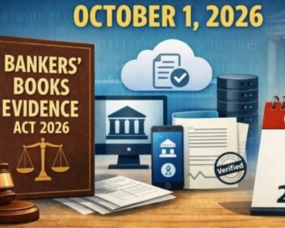 Bankers’ Books Evidence Act, 2026